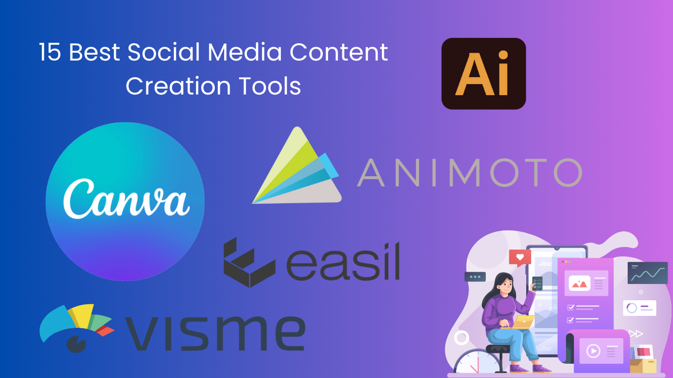 15 Best Social Media Content Creation Tools