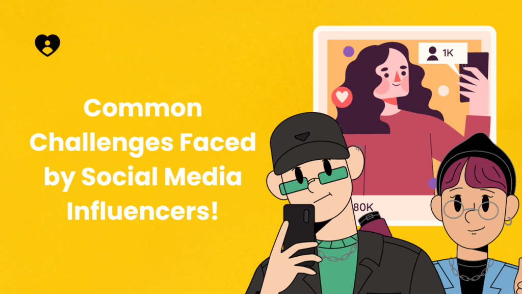 Common Challenges Faced by Social Media Influencers