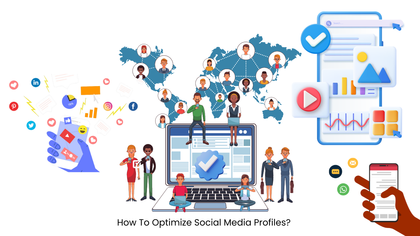 How To Optimize Social Media Profiles?