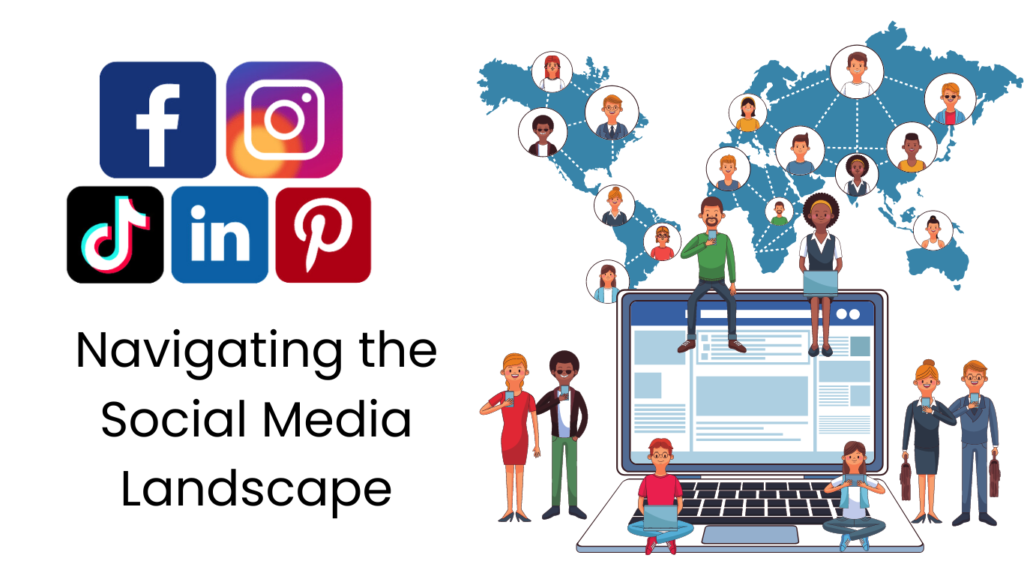 Navigating the Social Media Landscape: Addressing Concerns and Embracing Opportunities